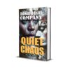 QUIET CHAOS : The War Within - Image 2