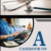 A CASEBOOK ON HOSPITAL AND HEALTH MANAGEMENT - Image 2