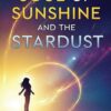 SOUL OF SUNSHINE AND THE STARDUST - Image 2