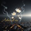 Ashes Of Us, Blooms Of Me - Image 2