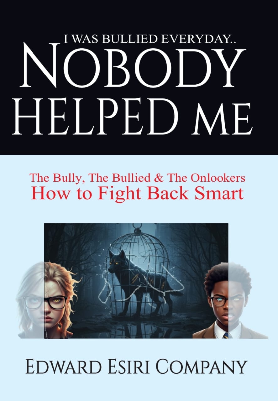 I WAS BULLIED EVERYDAY.. NOBODY HELPED ME The Bully, The Bullied and The Onlookers How to Fight Back Smart