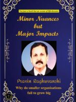 Minor Nuances But Major Impacts