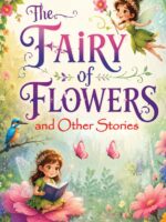 The Fairy of Flowers and Other Stories