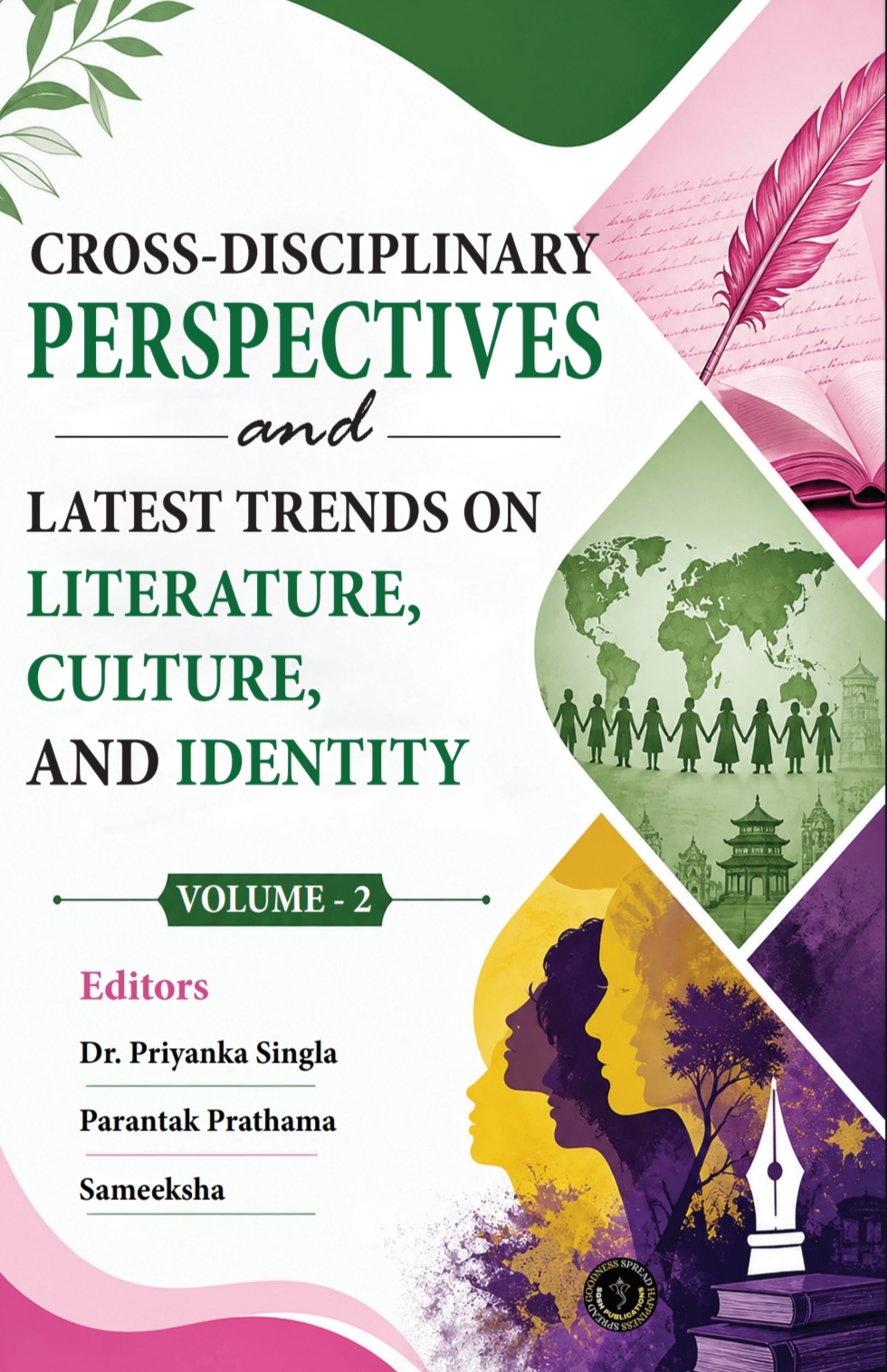 Cross-disciplinary Perspectives and Latest Trends on Literature, Culture, and Identity Volume 2