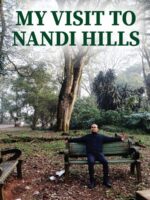MY VISIT TO NANDI HILLS