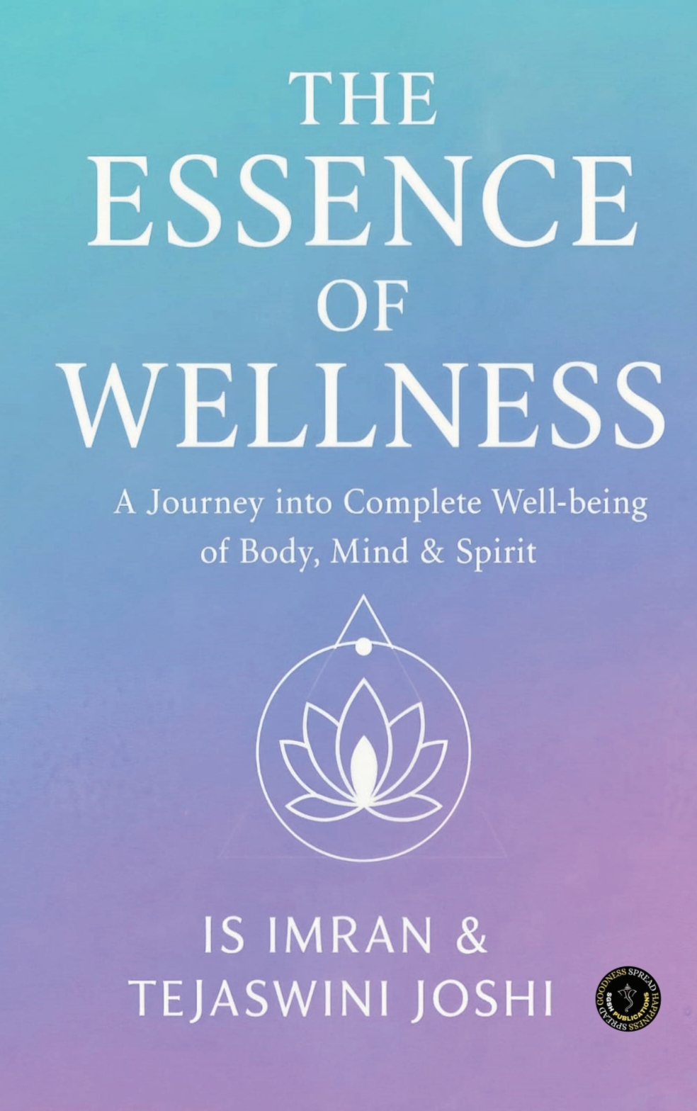 The Essence of Wellness: Body Mind Spirit